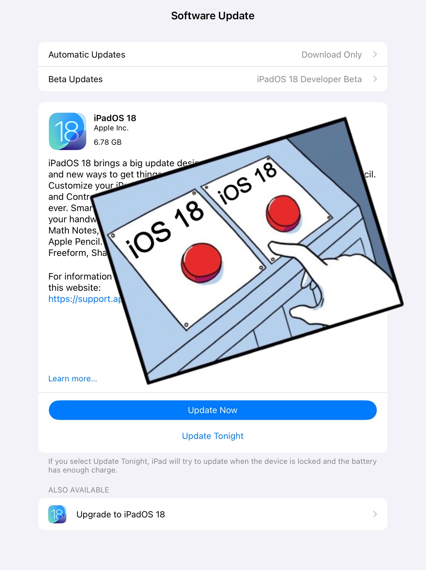 Screenshot of iOS Settings app showing iOS 18 in the main area and at the bottom “Also Available: Upgrade to iOS 18”