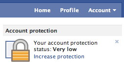 Screen shot from Facebook website saying: Your account protection status: Very low